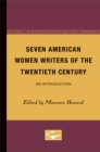Image for Seven American Women Writers of the Twentieth Century : An Introduction