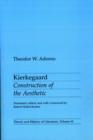 Image for Kierkegaard  : construction of the aesthetic
