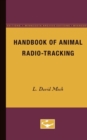 Image for Handbook of Animal Radio-Tracking