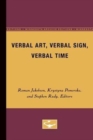 Image for Verbal Art, Verbal Sign, Verbal Time
