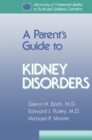 Image for Parent’s Guide to Kidney Disorders