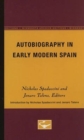 Image for Autobiography in Early Modern Spain