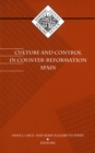 Image for Culture and Control in Counter-Reformation Spain
