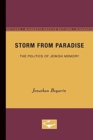 Image for Storm from Paradise : The Politics of Jewish Memory