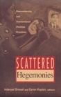 Image for Scattered hegemonies  : postmodernity and transnational feminist practices