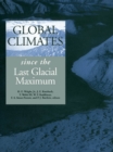 Image for Global Climates : since the Last Glacial Maximum