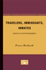 Image for Travelers, Immigrants, Inmates