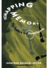 Image for Remapping Memory : The Politics of TimeSpace