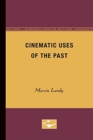 Image for Cinematic uses of the past