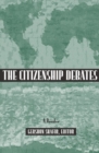 Image for Citizenship Debates : A Reader
