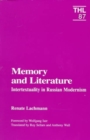 Image for Memory and Literature : Intertextuality in Russian Modernism