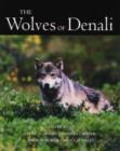 Image for The wolves of Denali