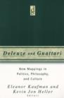 Image for Deleuze And Guattari : New Mappings in Politics, Philosophy, and Culture