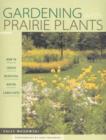 Image for Gardening With Prairie Plants