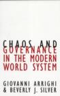 Image for Chaos and Governance in the Modern World System