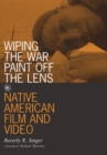Image for Wiping the War Paint off the Lens