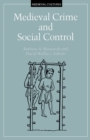 Image for Medieval Crime and Social Control
