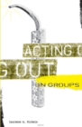 Image for Acting out in groups