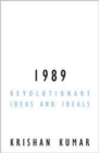 Image for 1989 : Revolutionary Ideas and Ideals