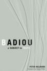 Image for Badiou  : a subject to truth