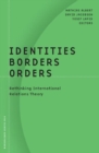 Image for Identities, Borders, Orders