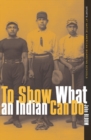 Image for To show what an Indian can do  : sports at Native American boarding schools