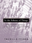Image for In The Scheme Of Things : Alternative Thinking on the Practice of Architecture