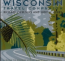 Image for Wisconsin Travel Companion : A Guide to History along Wisconsin’s Highways