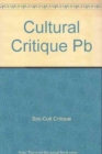 Image for Cultural Critique 49 : Critical Theory In Latin America