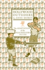 Image for Hollywood outsiders  : the adaptation of the film industry, 1913-1934