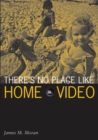 Image for There’s No Place Like Home Video