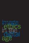 Image for Image ethics in the digital age