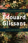 Image for The Collected Poems Of Edouard Glissant