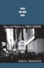 Image for Where the Ball Drops : Days and Nights in Times Square
