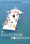 Image for Collectivism after Modernism