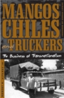 Image for Mangos, Chiles, and Truckers