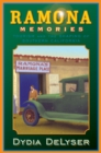 Image for Ramona memories  : tourism and the shaping of Southern California