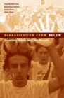 Image for Globalization from below  : transnational activists and protest networks