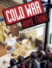 Image for Cold War on the Home Front : The Soft Power of Midcentury Design
