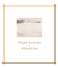 Image for The Quiet Landscapes of William B. Post