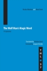 Image for The wolf man&#39;s magic word  : a cryptonymy