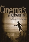 Image for Cinema&#39;s alchemist  : the films of Pâeter Forgâacs