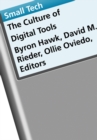 Image for Small tech  : the culture of digital tools