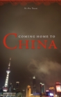 Image for Coming home to China
