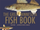 Image for The great Minnesota fish book
