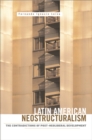 Image for Latin American Neostructuralism