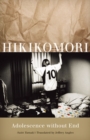 Image for Hikikomori  : adolescence without end