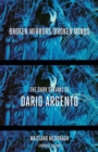 Image for Broken mirrors/broken minds  : the dark dreams of Dario Argento