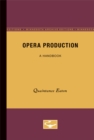 Image for Opera Production