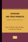 Image for Soybeans and Their Products : Markets, Models, and Policy